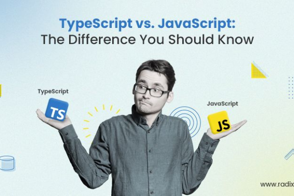 TypeScript与JavaScript，哪个更适合您？它们之间有何区别？