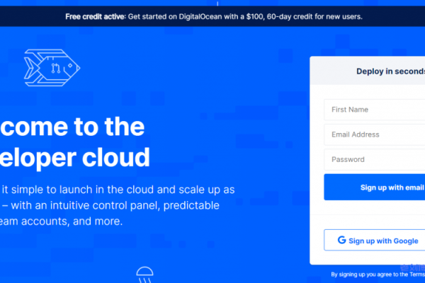 DigitalOcean：新用户注册赠送$200账户余额(digitalocean免费)（digitalocean注册流程）