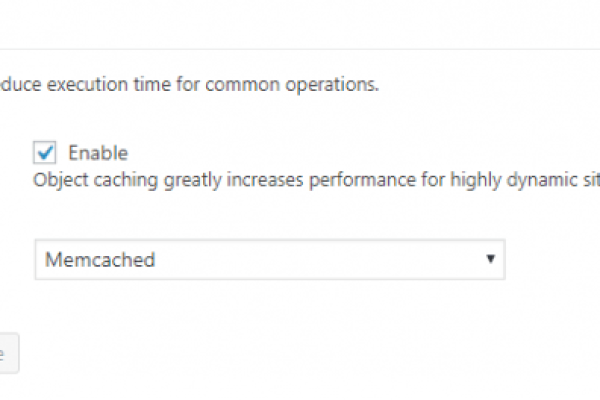 如何为WordPress网站启用Memcached内存缓存以加速页面加载？