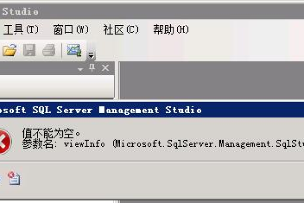 SQL serve数据库展开报错：值不能为空。 参数名 viewInfo{Microsoft.SqlServer.Management.SqlStudio.Expl}