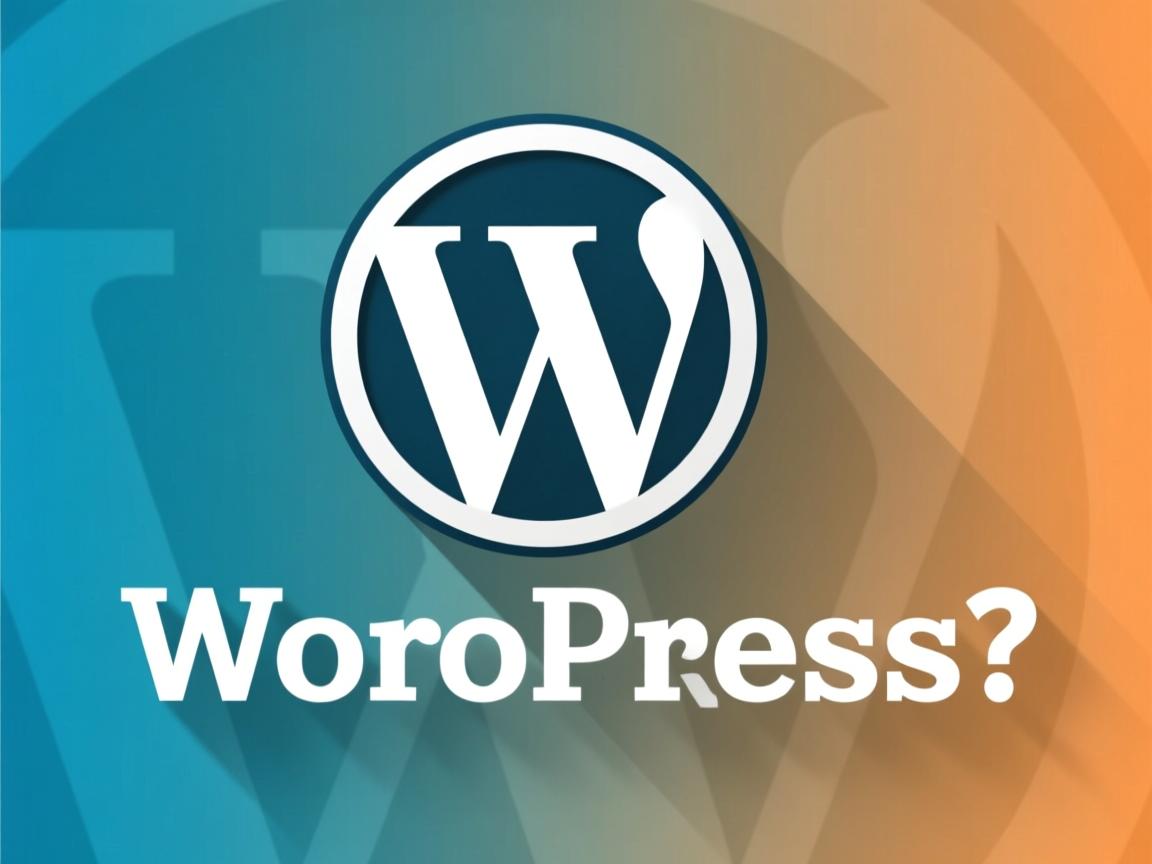 WordPress能做什么?  第1张 WordPress能做什么?  第1张