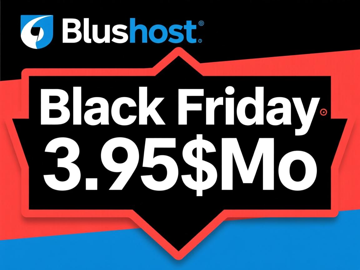 bluehost black friday 3.95$/Mo
