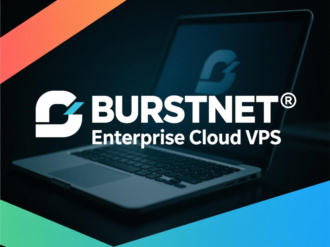 通告:BURSTNET® Enterprise Cloud VPS  第3张