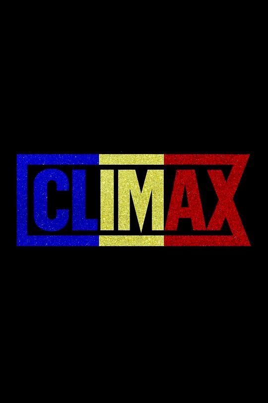 高潮提示Climax是什么意思,高潮提示Climax 第2张 高潮提示Climax是什么意思,高潮提示Climax 第2张