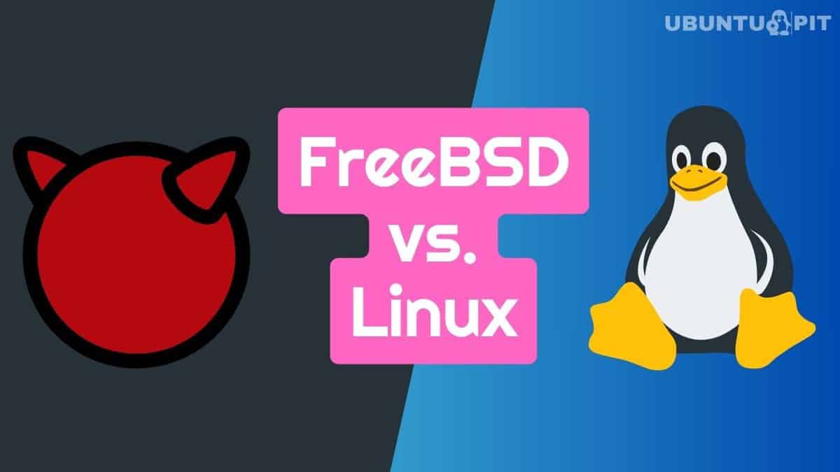 FreeBSD和Linux有什么区别,怎么选择? 第3张 FreeBSD和Linux有什么区别,怎么选择? 第3张